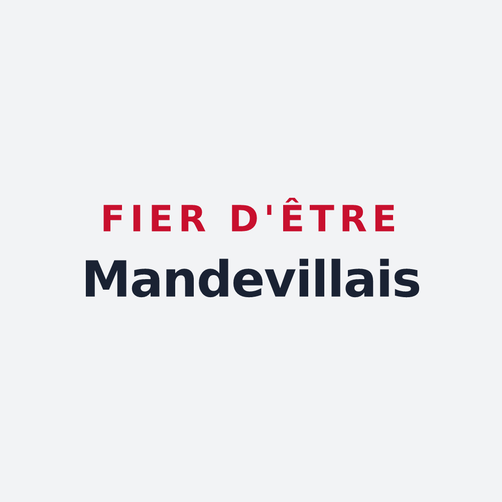 Poster « Fier d'être Mandevillais » — design pour Mandeville
