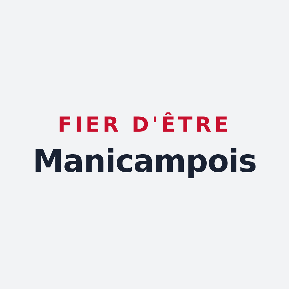 Poster « Fier d'être Manicampois » — design pour Manicamp