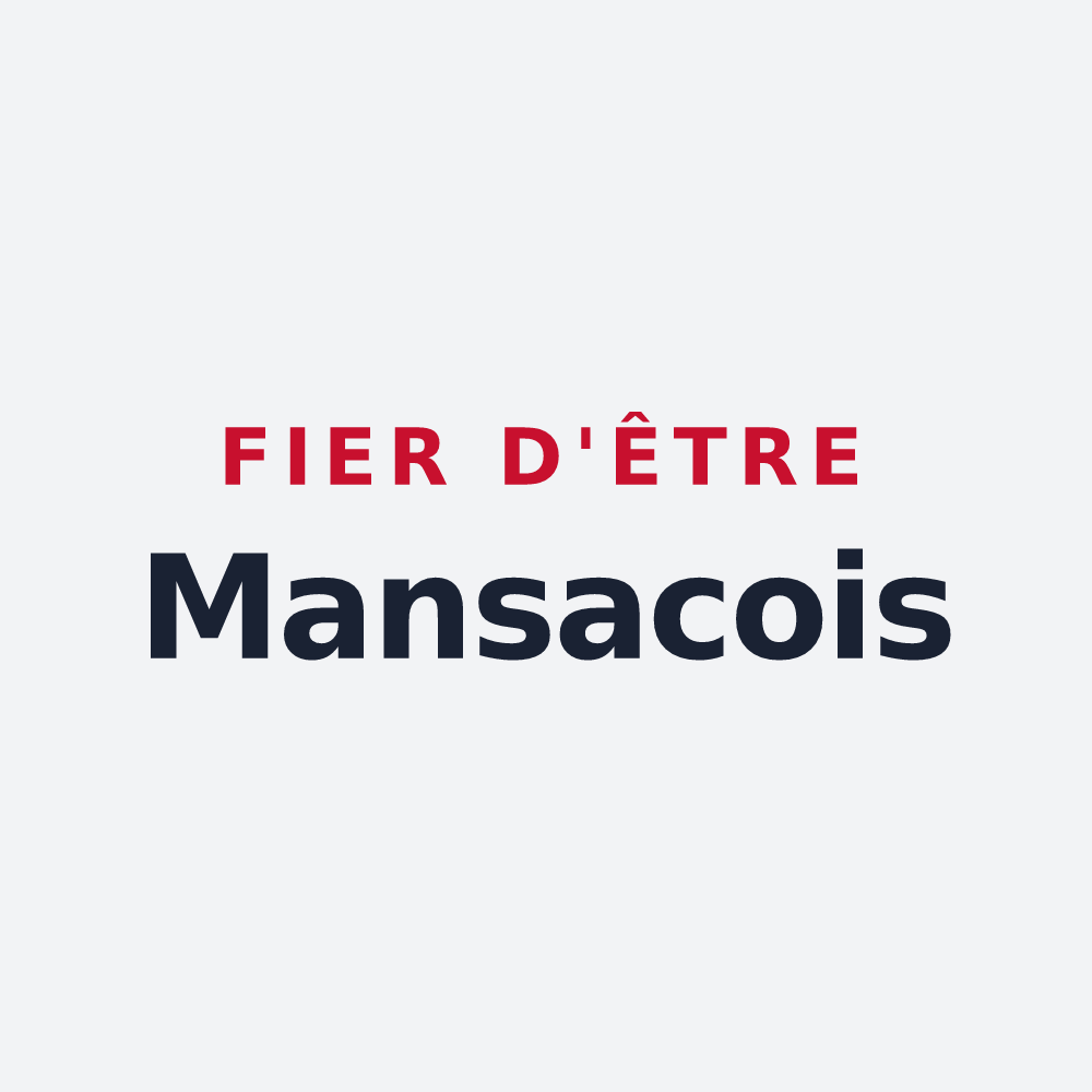 Poster « Fier d'être Mansacois » — design pour Mansac