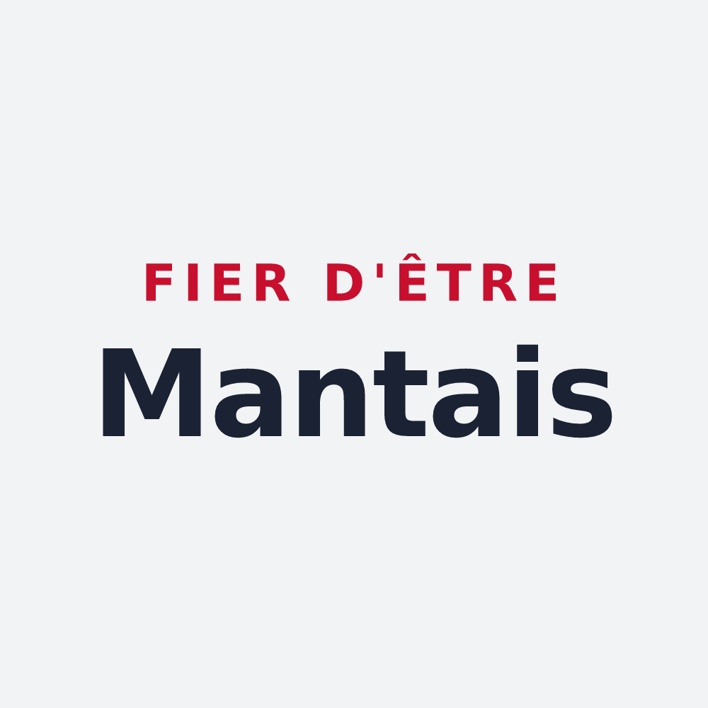 Poster « Fier d'être Mantais » — design pour Mantes-la-Jolie