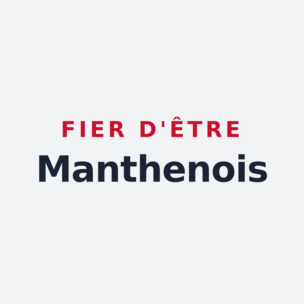Poster « Fier d'être Manthenois » — design pour Manthes
