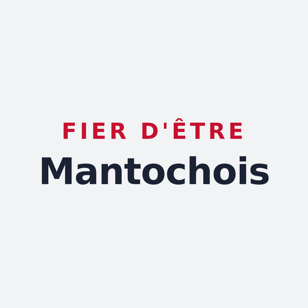 Poster « Fier d'être Mantochois » — design pour Mantoche
