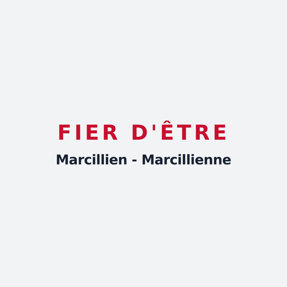 Poster « Fier d'être Marcillien - Marcillienne » — design pour Marcilly-sur-Tille