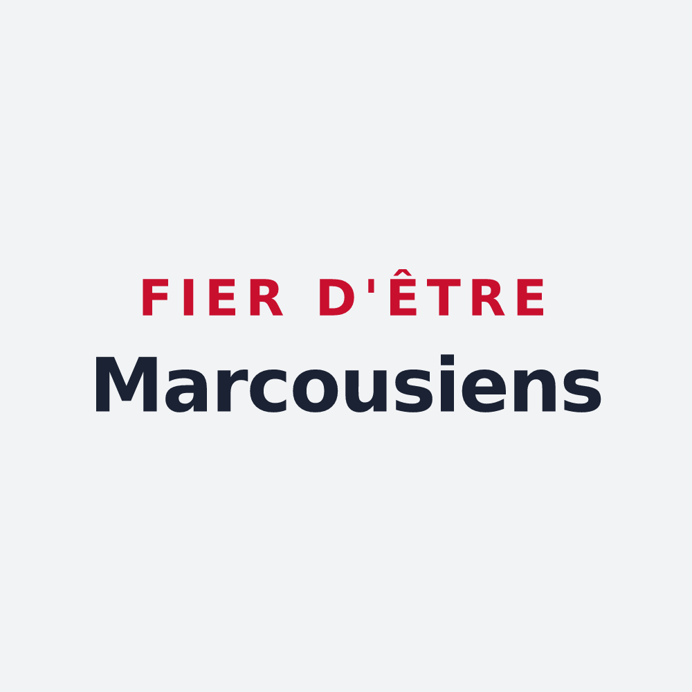 Poster « Fier d'être Marcousiens » — design pour Marcoux