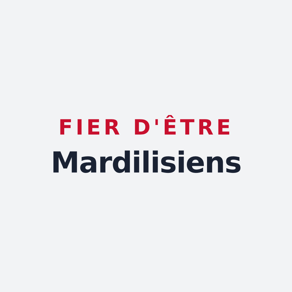 Poster « Fier d'être Mardilisiens » — design pour Mardilly