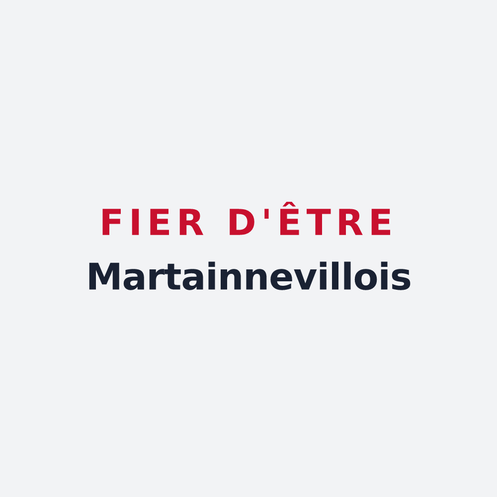 Poster « Fier d'être Martainnevillois » — design pour Martainneville