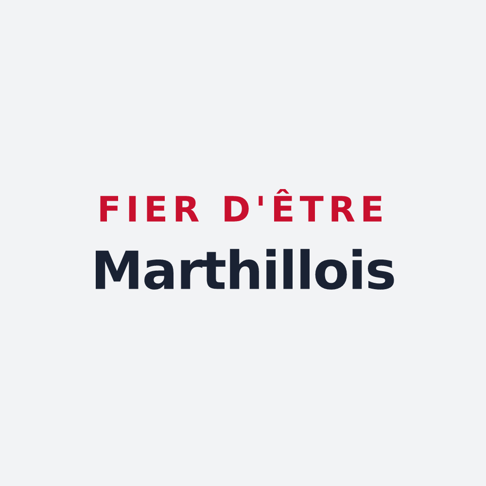 Poster « Fier d'être Marthillois » — design pour Marthille