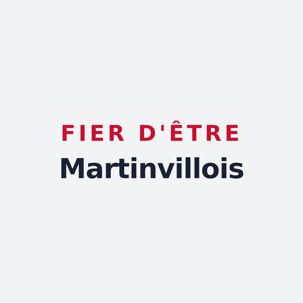 Poster « Fier d'être Martinvillois » — design pour Martinvelle