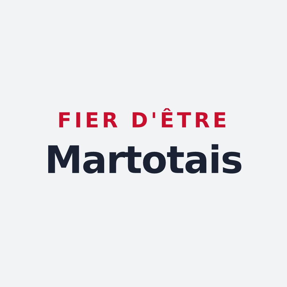 Poster « Fier d'être Martotais » — design pour Martot