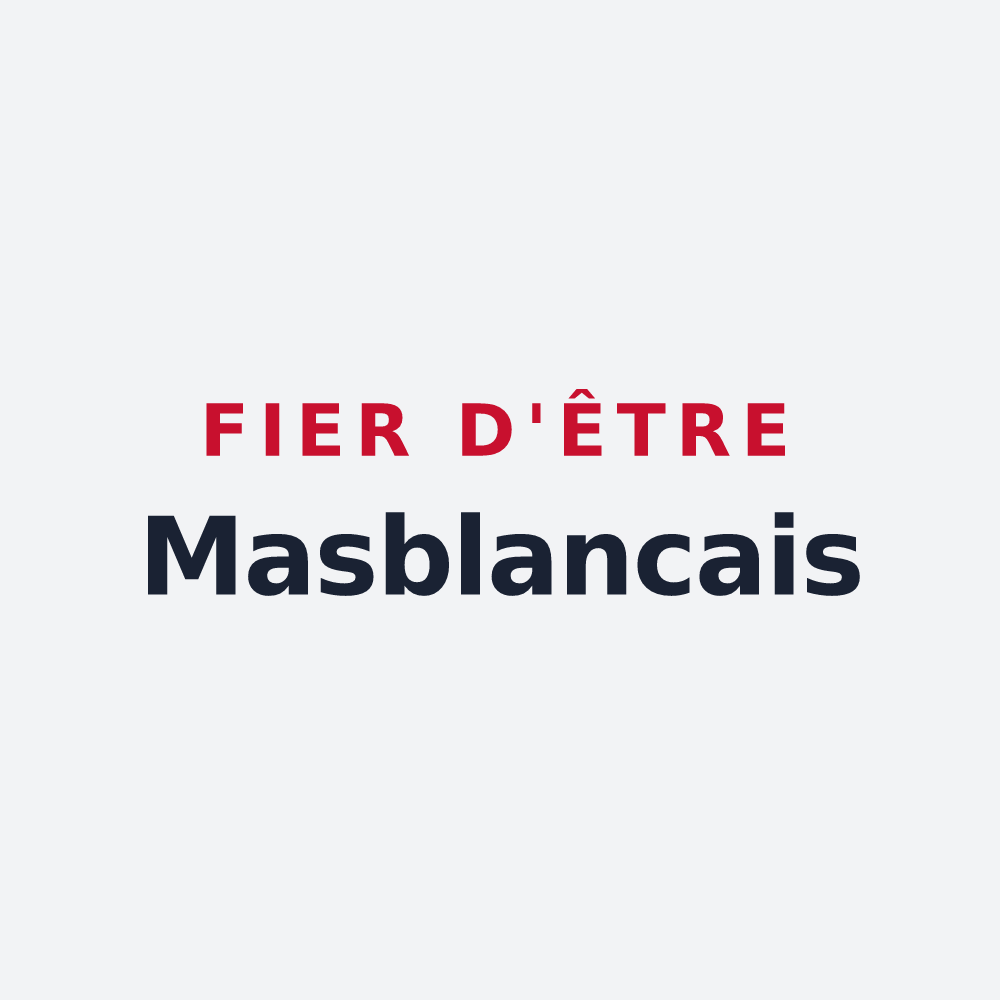 Poster « Fier d'être Masblancais » — design pour Mas-Blanc-des-Alpilles