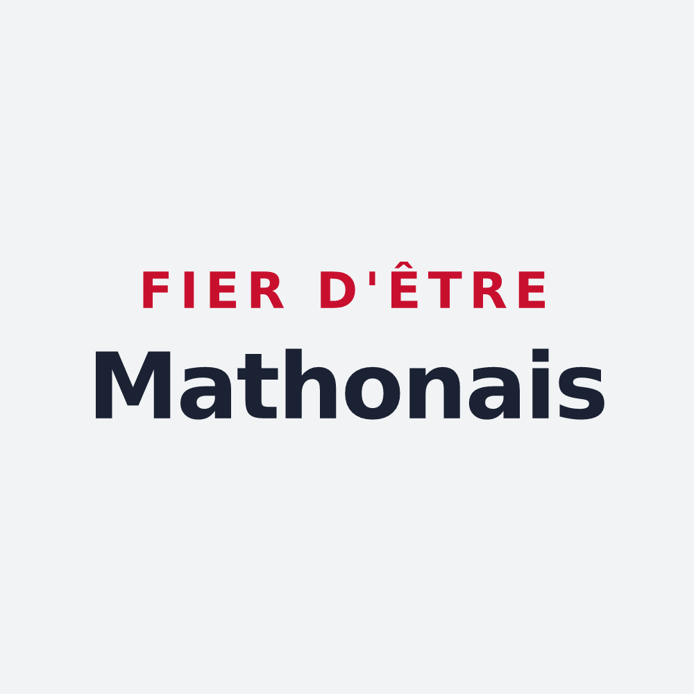 Poster « Fier d'être Mathonais » — design pour Mathons