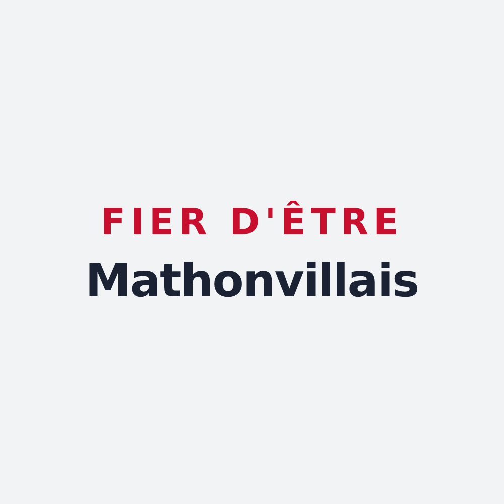 Poster « Fier d'être Mathonvillais » — design pour Mathonville