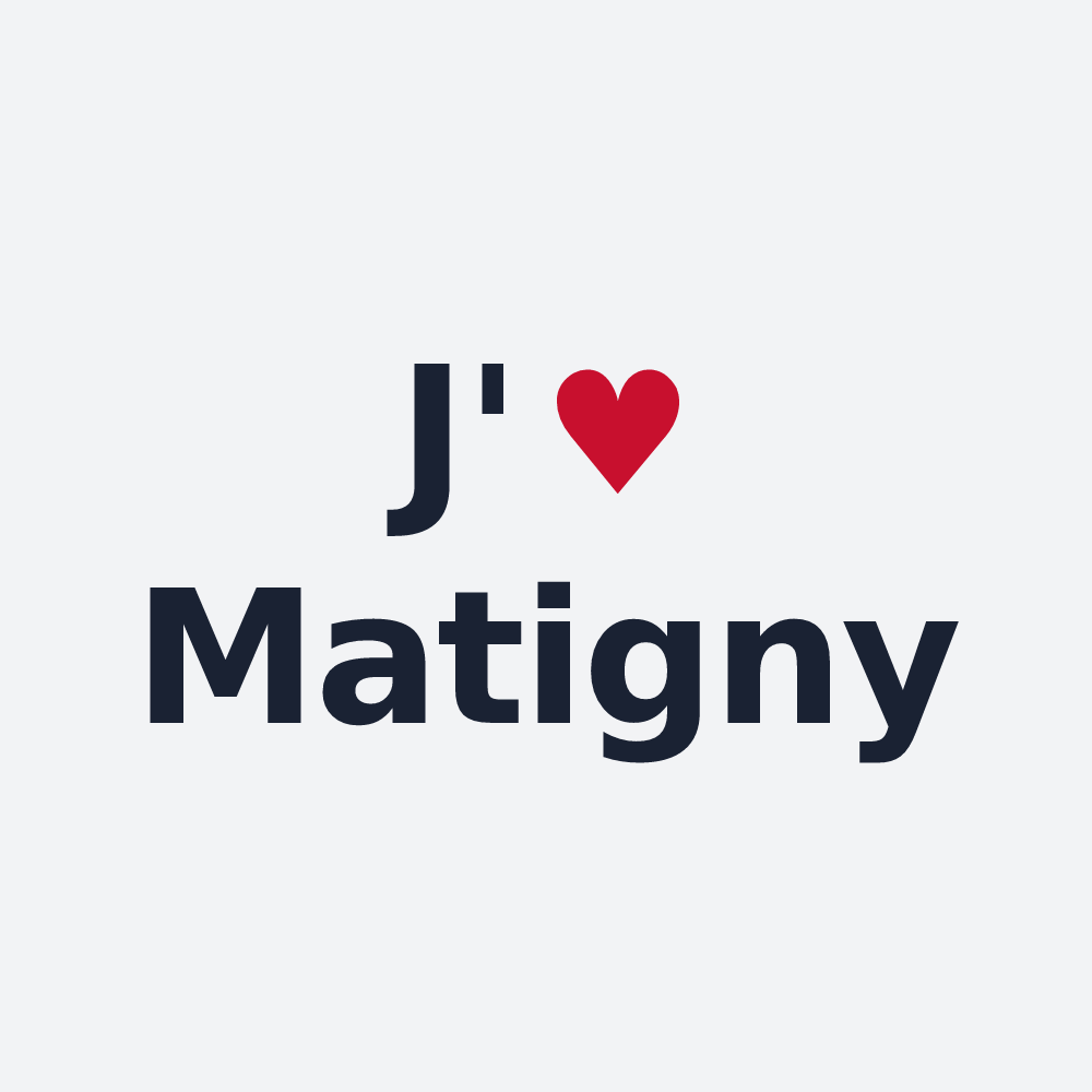 Poster personnalisé Matigny — design « J'aime Matigny » imprimé sur le poster