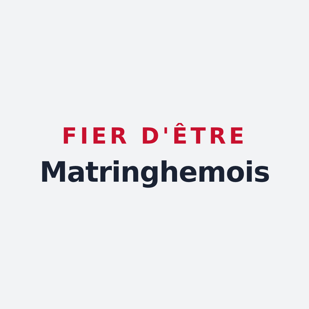 Poster « Fier d'être Matringhemois » — design pour Matringhem