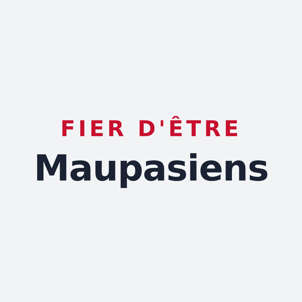 Poster « Fier d'être Maupasiens » — design pour Maupas