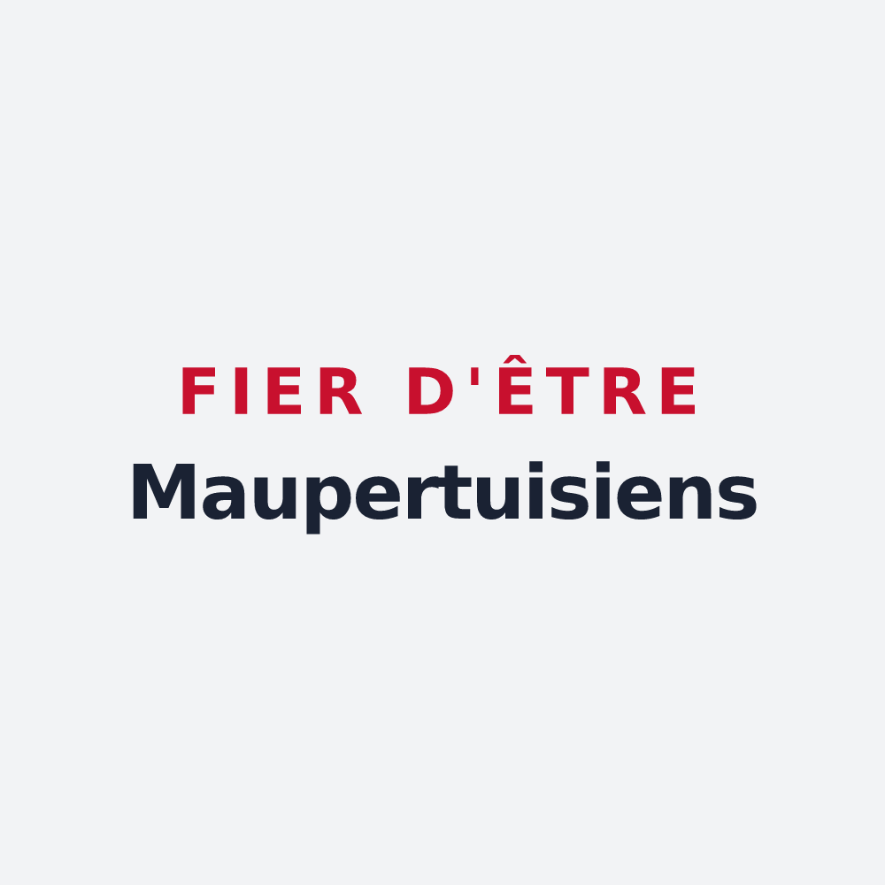 Poster « Fier d'être Maupertuisiens » — design pour Maupertuis