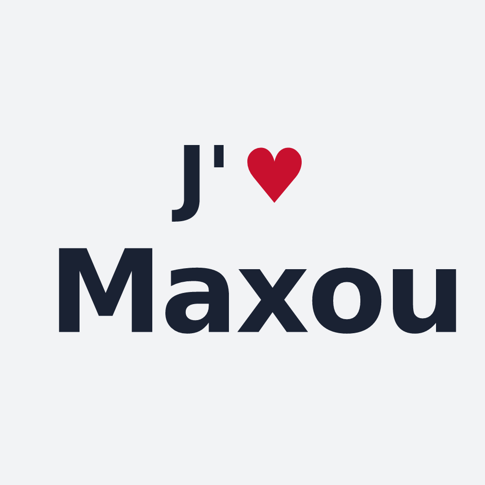 Poster personnalisé Maxou — design J'aime Maxou