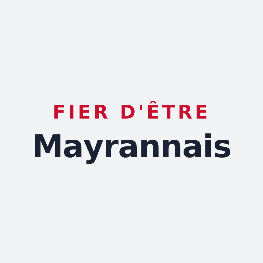 Poster « Fier d'être Mayrannais » — design pour Mayran
