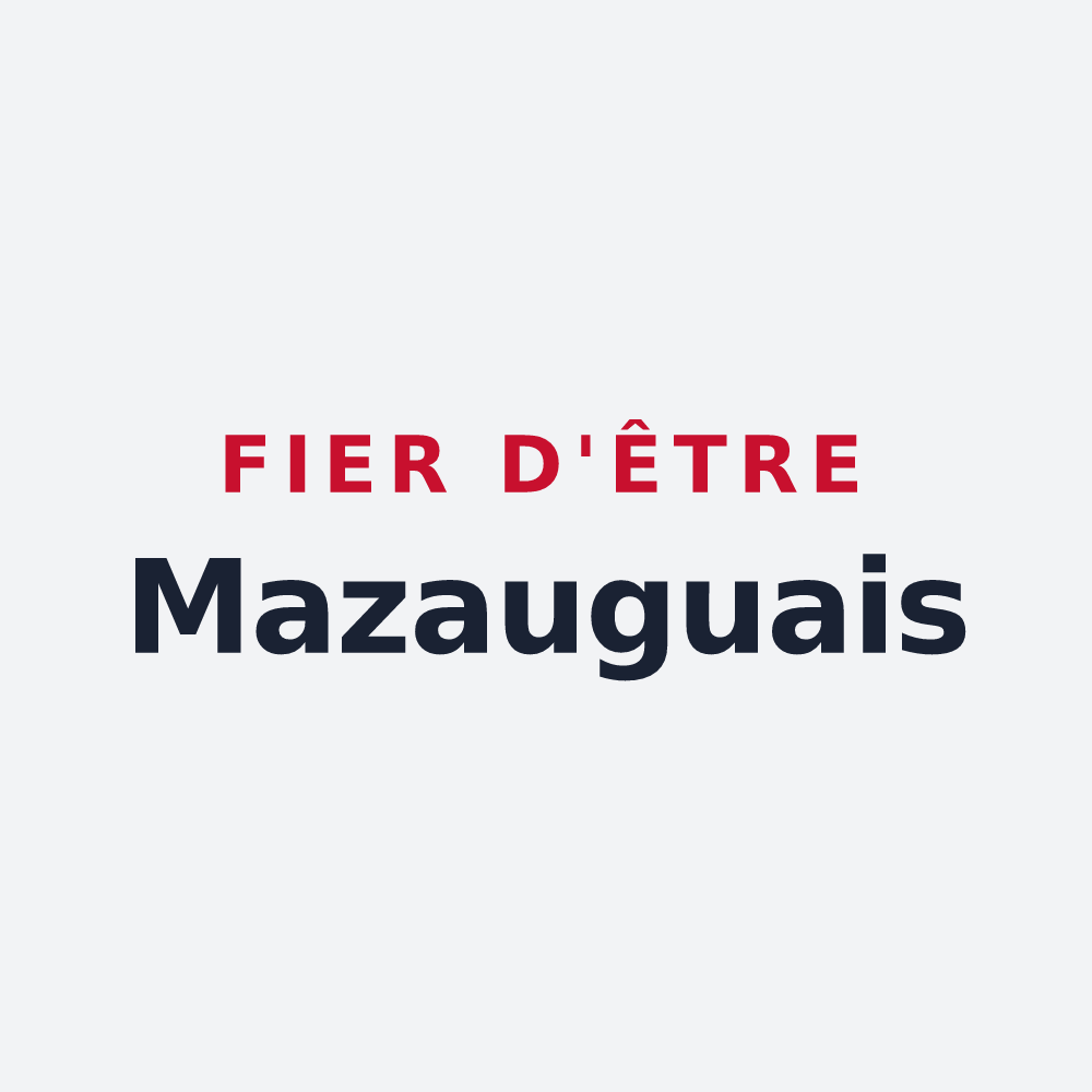 Poster « Fier d'être Mazauguais » — design pour Mazaugues