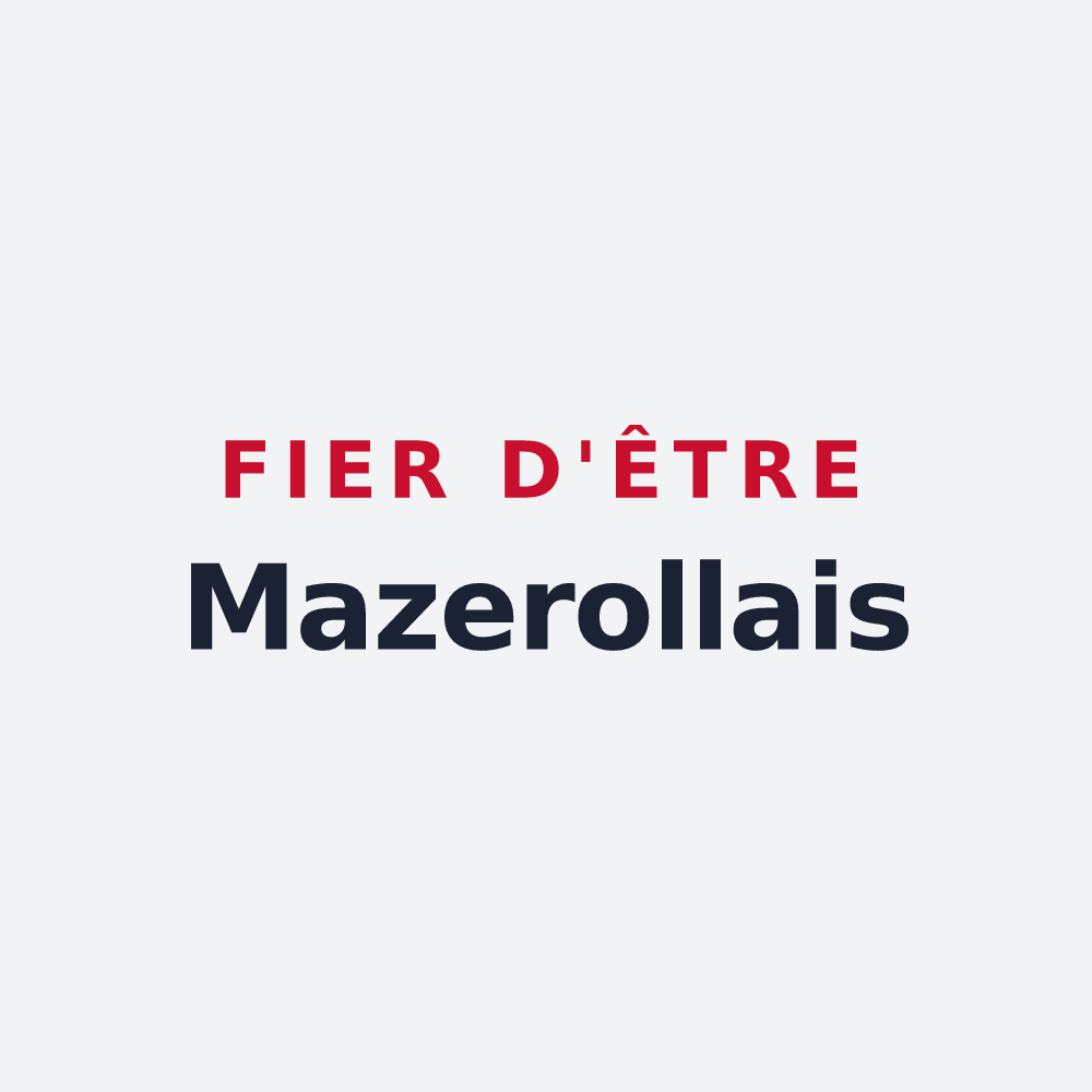 Poster « Fier d'être Mazerollais » — design pour Mazerolles