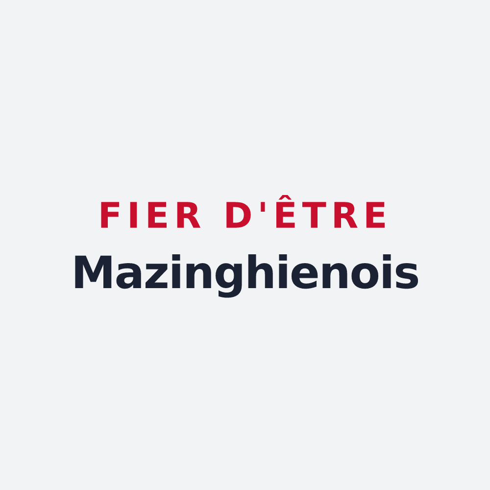Poster « Fier d'être Mazinghienois » — design pour Mazinghien