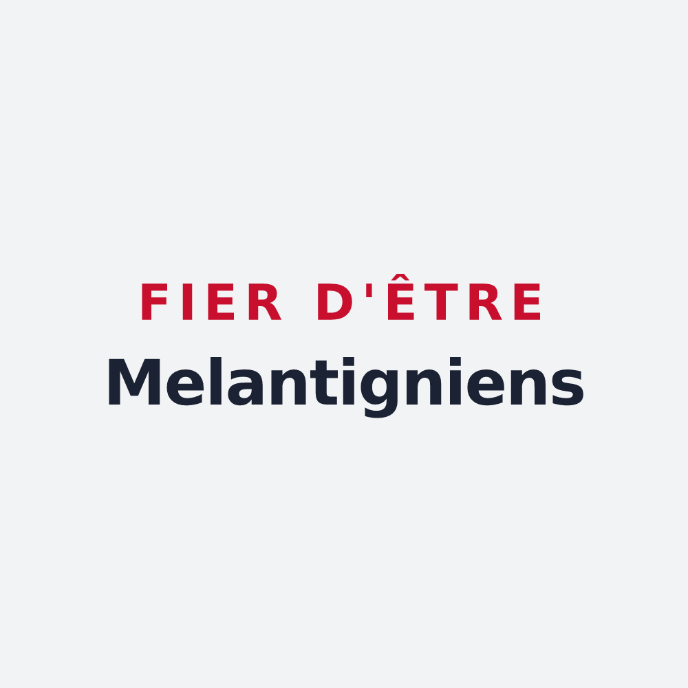 Poster « Fier d'être Melantigniens » — design pour Mécleuves