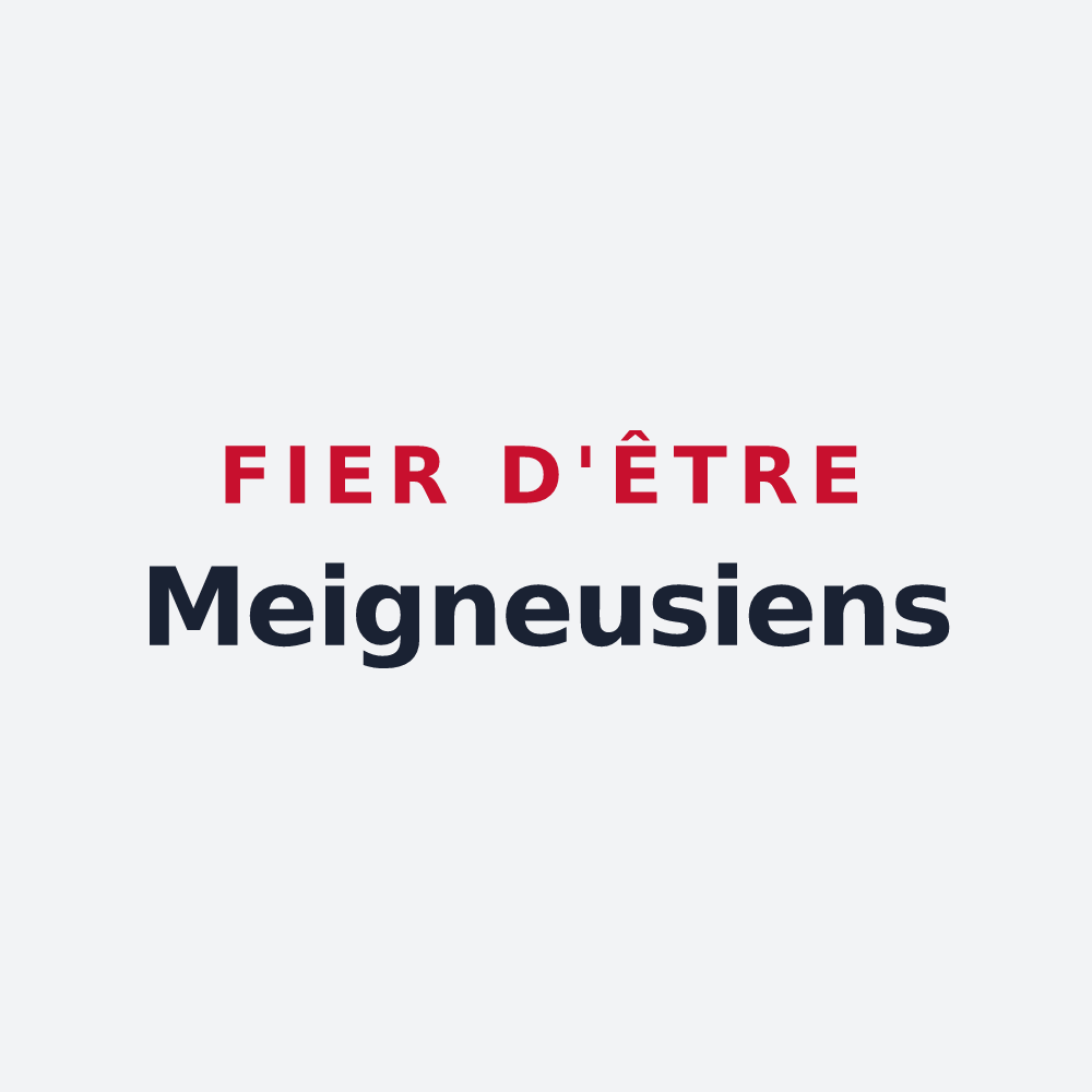 Poster « Fier d'être Meigneusiens » — design pour Meigneux