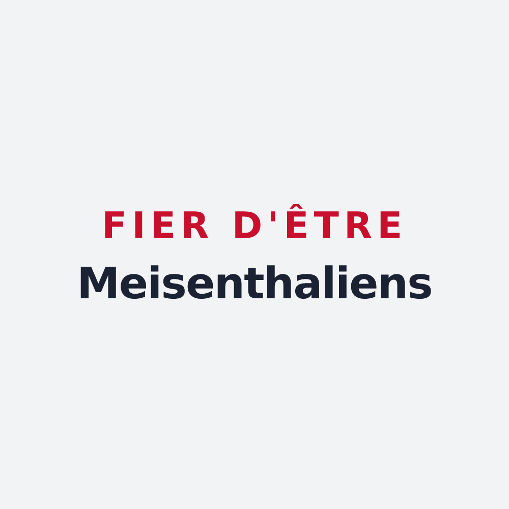 Poster « Fier d'être Meisenthaliens » — design pour Meisenthal
