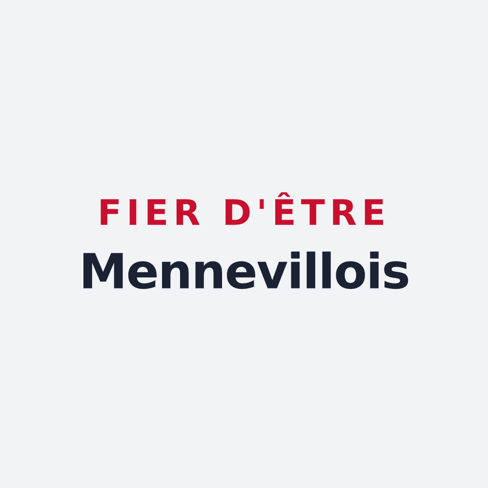 Poster « Fier d'être Mennevillois » — design pour Menneville