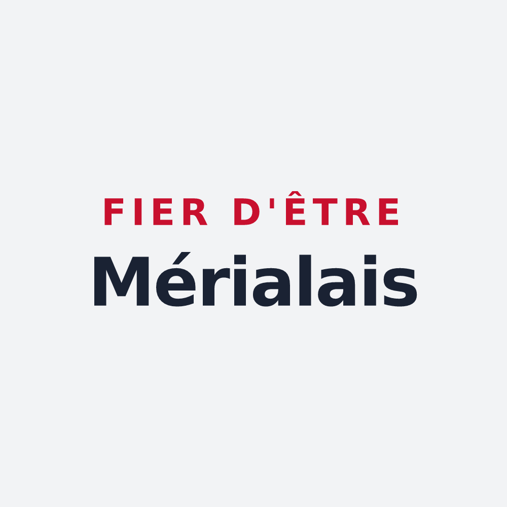 Poster « Fier d'être Mérialais » — design pour Mérial