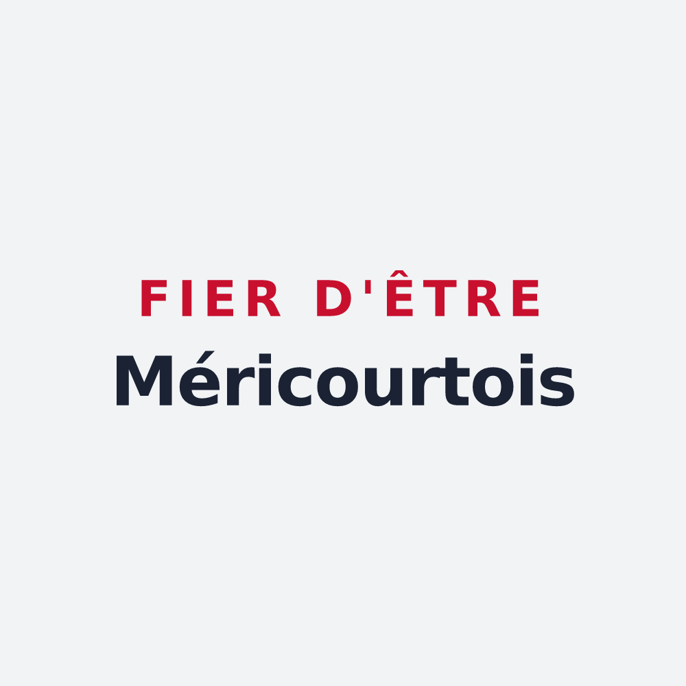 Poster « Fier d'être Méricourtois » — design pour Méricourt