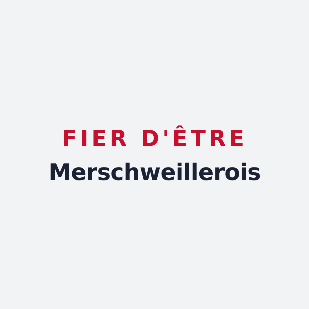 Poster « Fier d'être Merschweillerois » — design pour Merschweiller