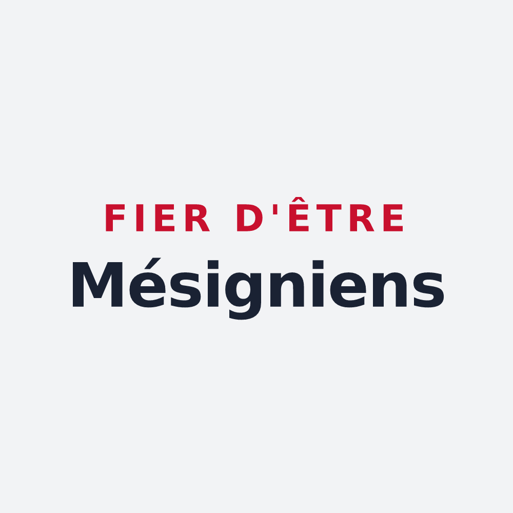 Poster « Fier d'être Mésigniens » — design pour Mésigny
