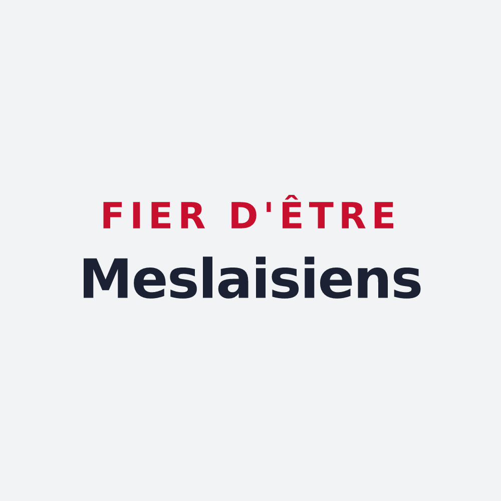 Poster « Fier d'être Meslaisiens » — design pour Meslay