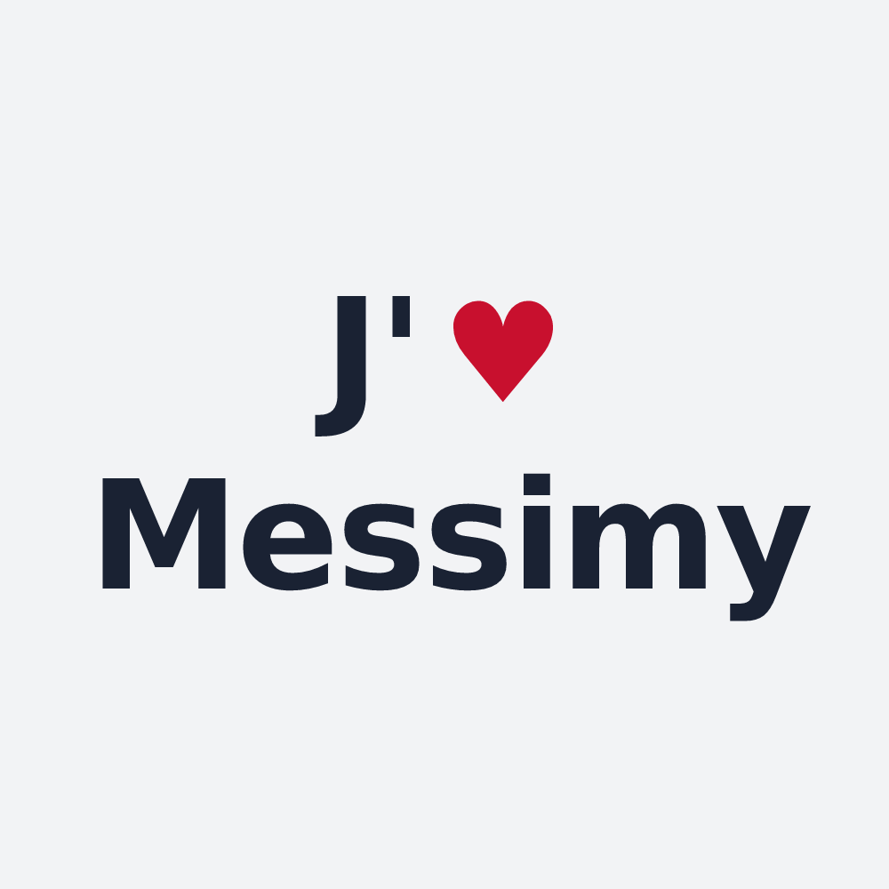 Poster personnalisé Messimy — design J'aime Messimy
