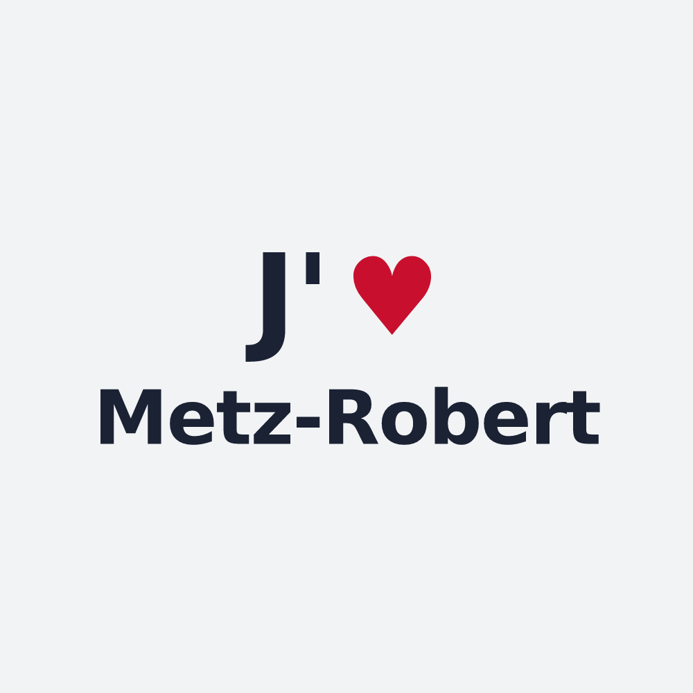 Poster personnalisé Metz-Robert — design J'aime Metz-Robert