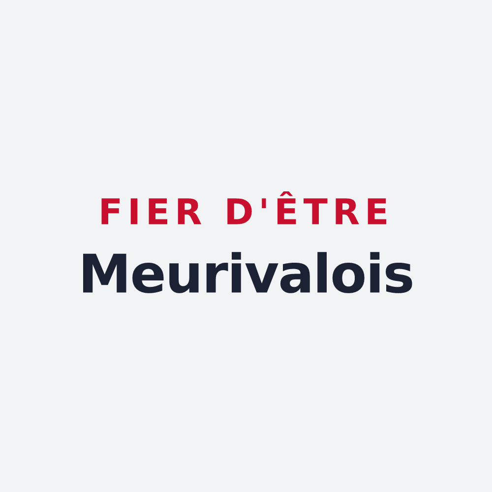Poster « Fier d'être Meurivalois » — design pour Meurival