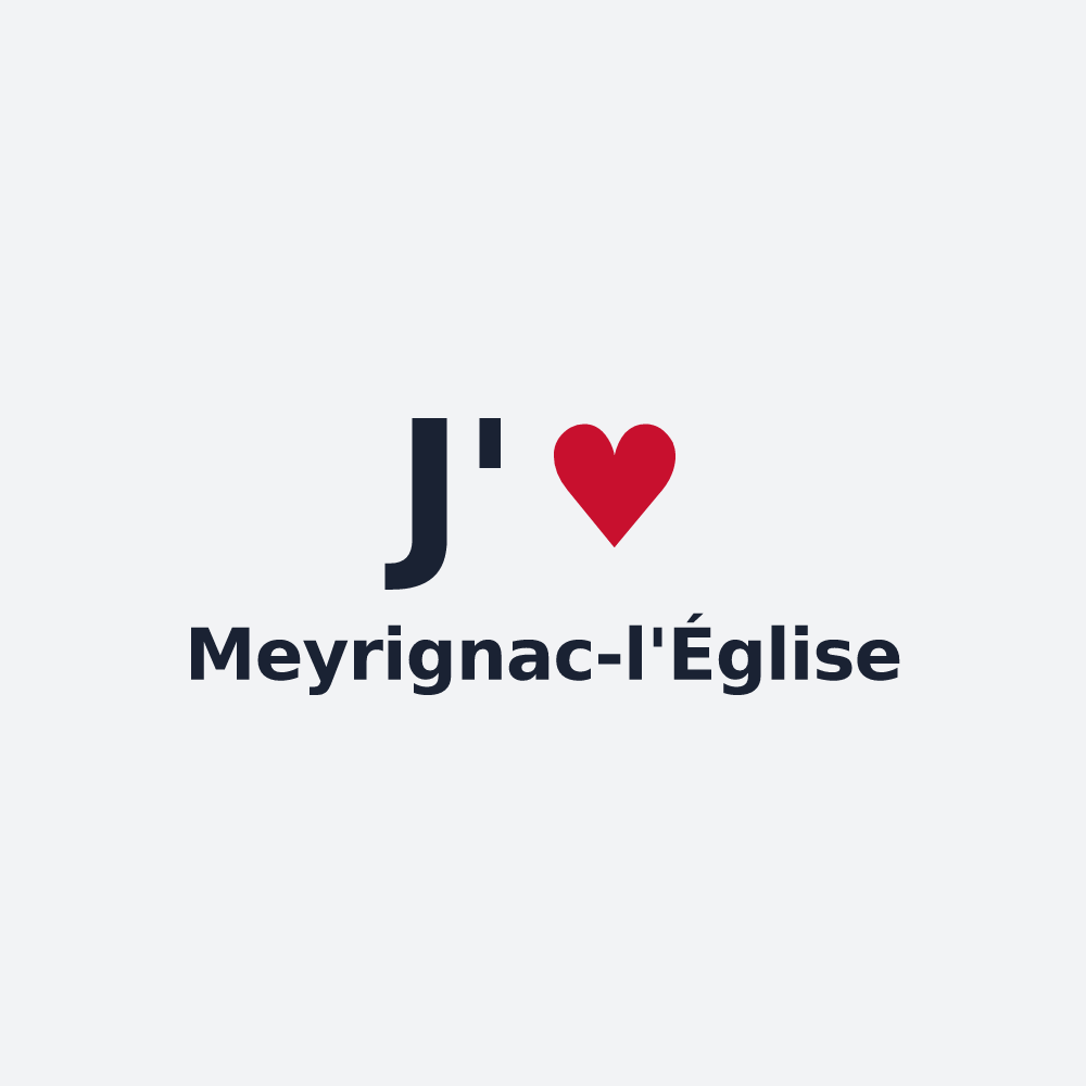 Poster personnalisé Meyrignac-l'Église — design J'aime Meyrignac-l'Église