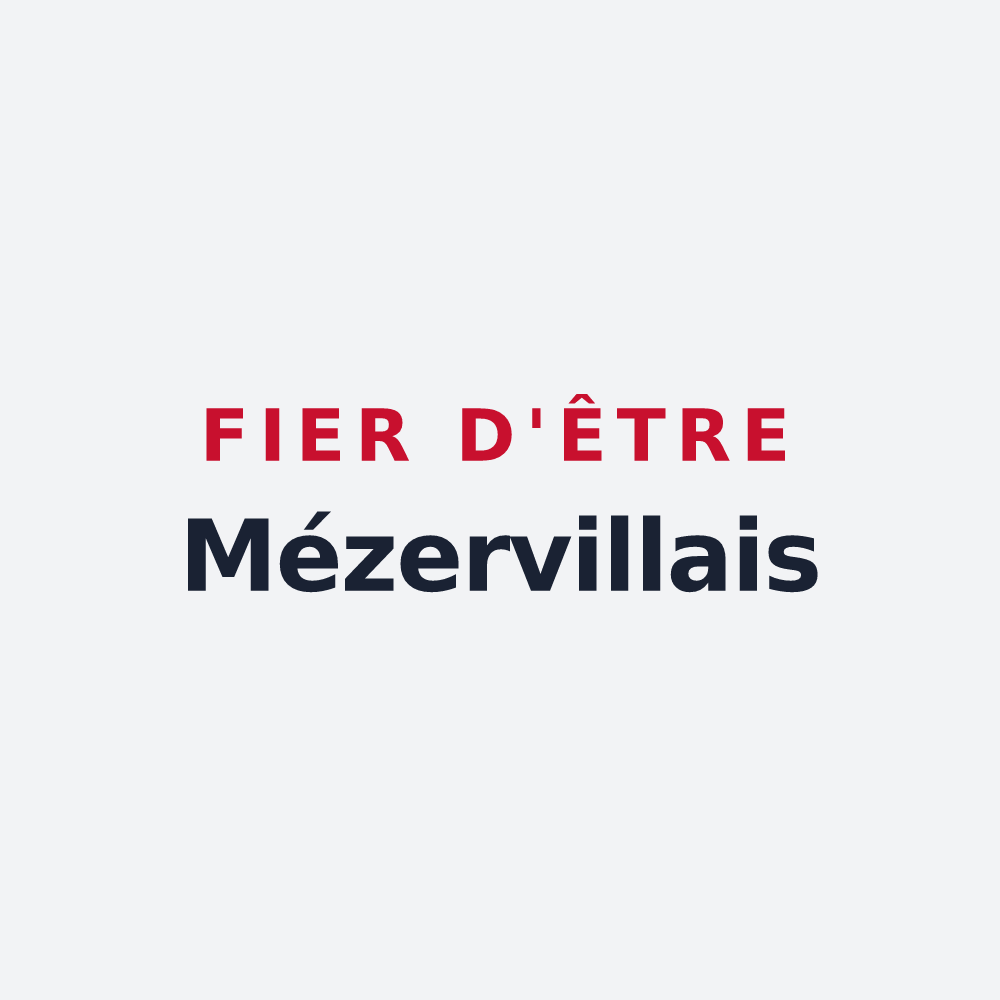 Poster « Fier d'être Mézervillais » — design pour Mézerville