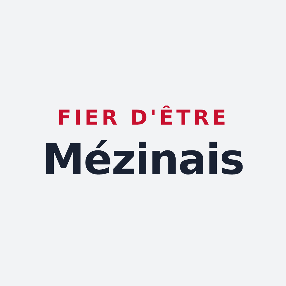 Poster « Fier d'être Mézinais » — design pour Mézin