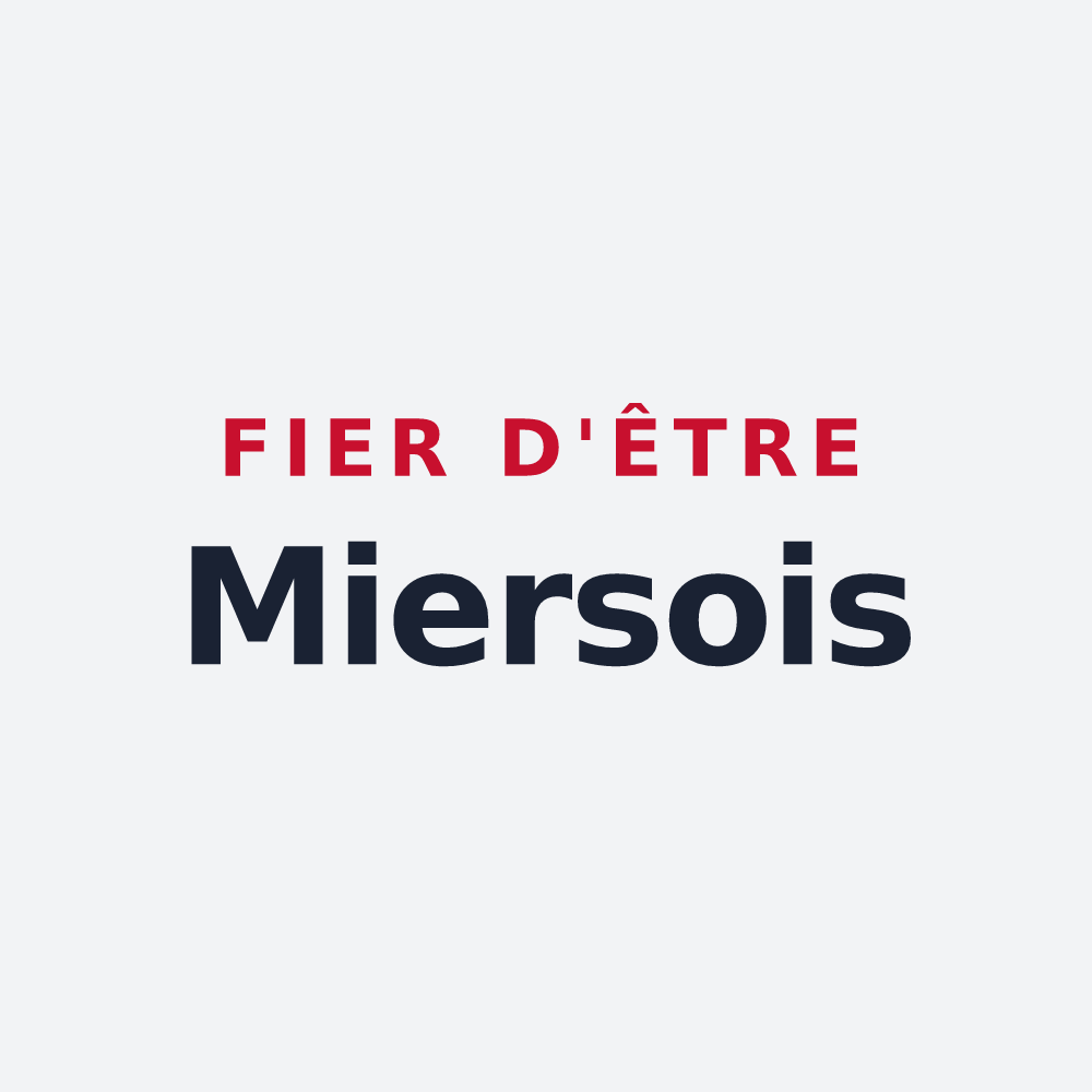 Poster « Fier d'être Miersois » — design pour Miers