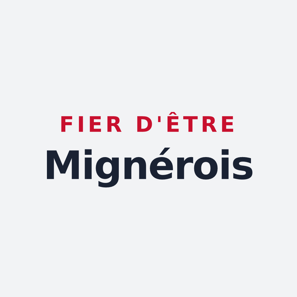 Poster « Fier d'être Mignérois » — design pour Mignères