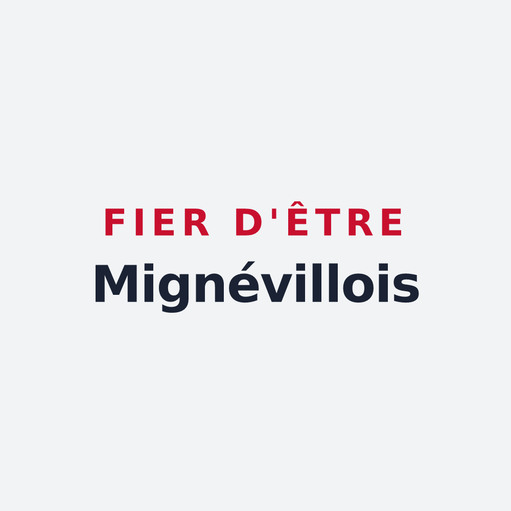 Poster « Fier d'être Mignévillois » — design pour Mignéville
