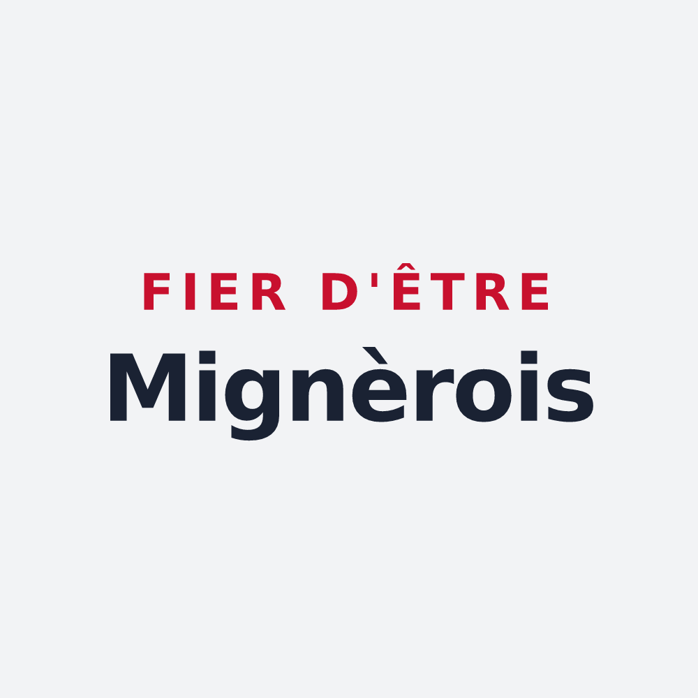 Poster « Fier d'être Mignèrois » — design pour Mignières