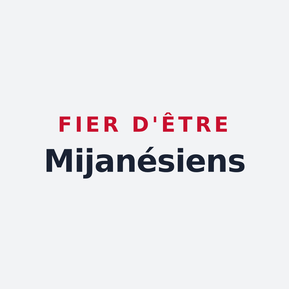 Poster « Fier d'être Mijanésiens » — design pour Mijanès