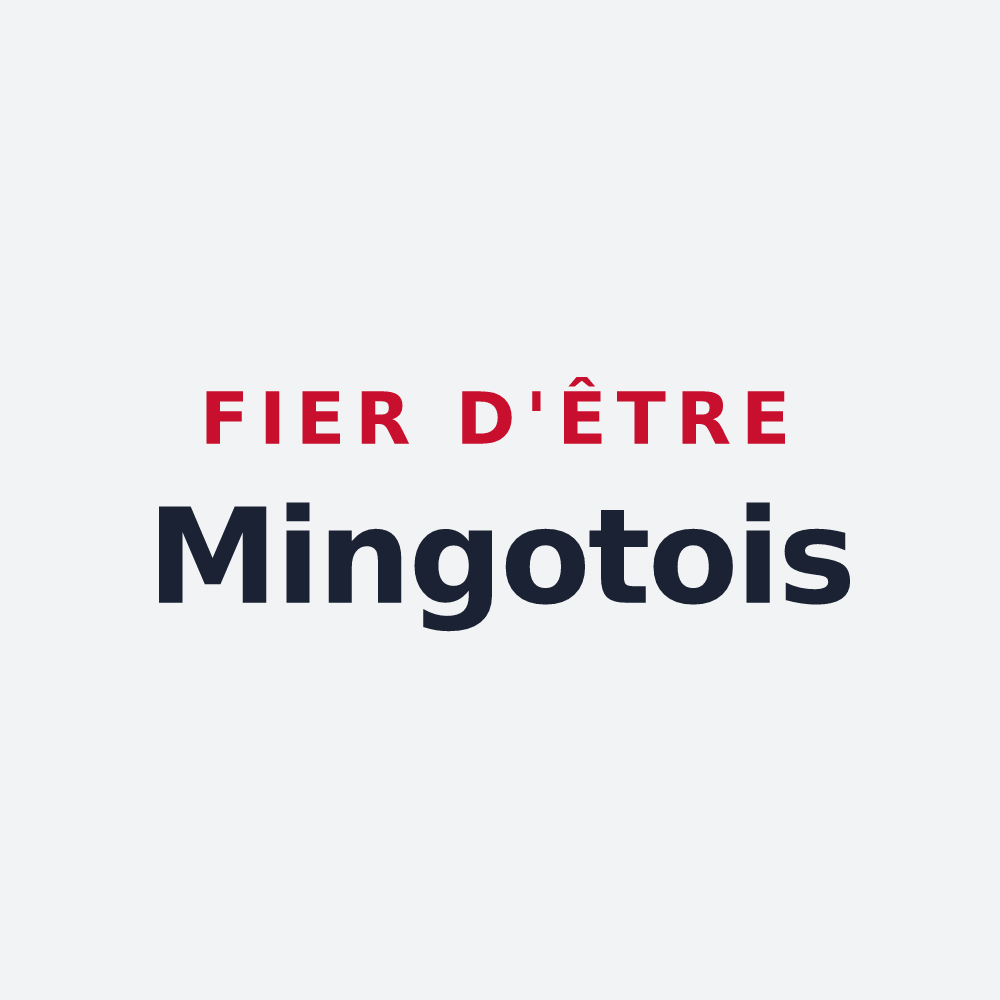 Poster « Fier d'être Mingotois » — design pour Mingot