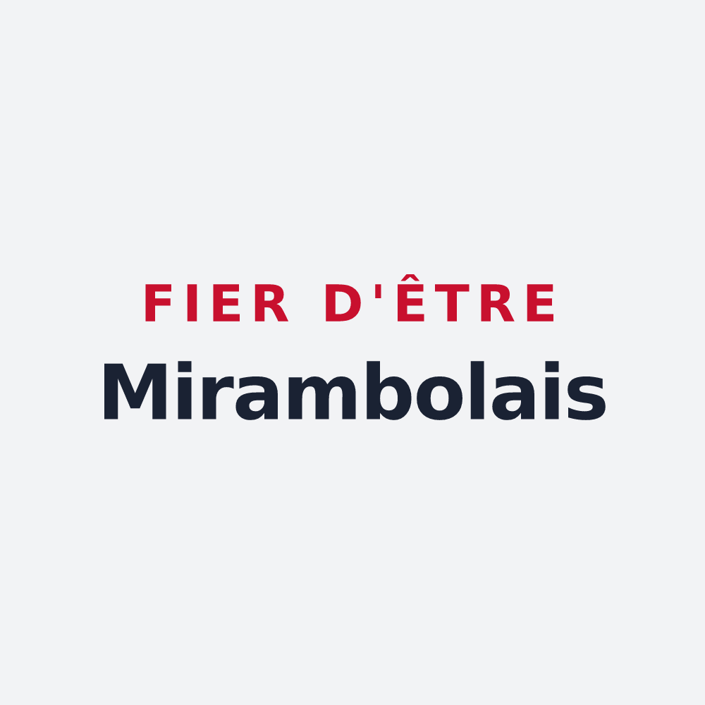Poster « Fier d'être Mirambolais » — design pour Mirambeau