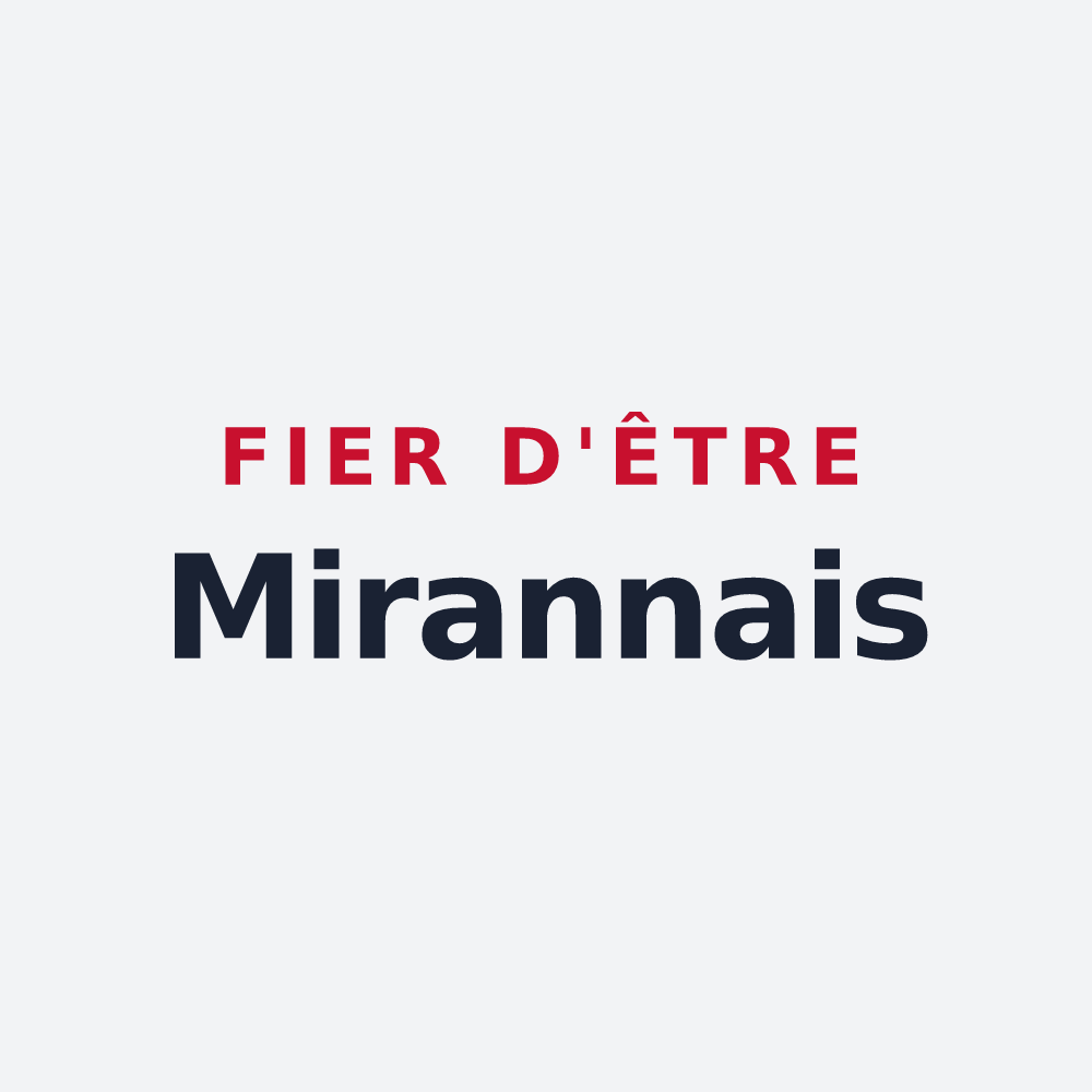 Poster « Fier d'être Mirannais » — design pour Mirannes