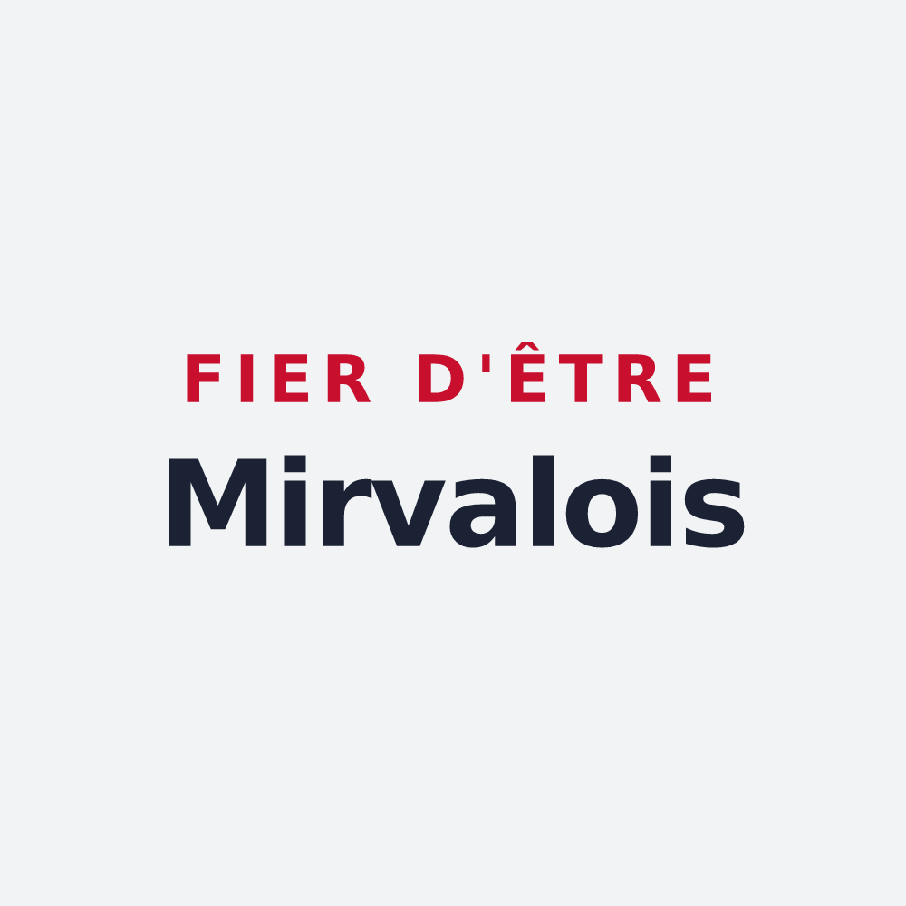 Poster « Fier d'être Mirvalois » — design pour Mirvaux