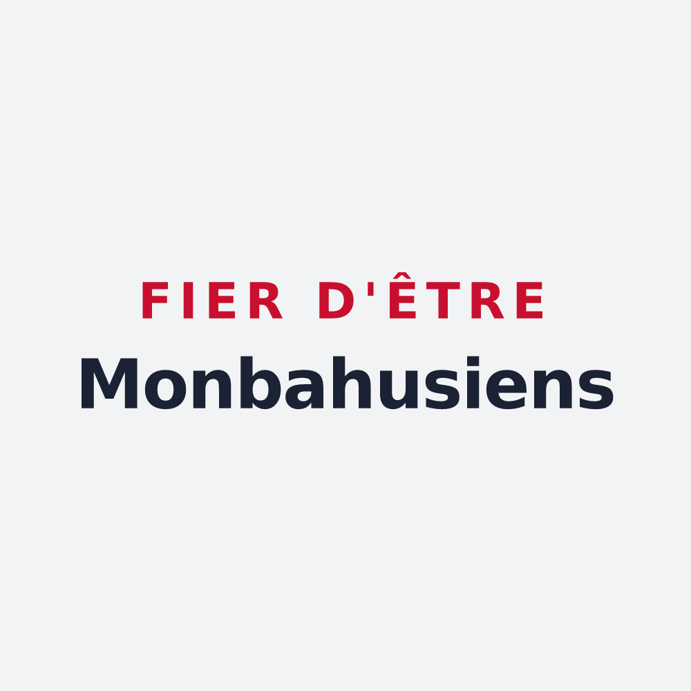 Poster « Fier d'être Monbahusiens » — design pour Monbahus